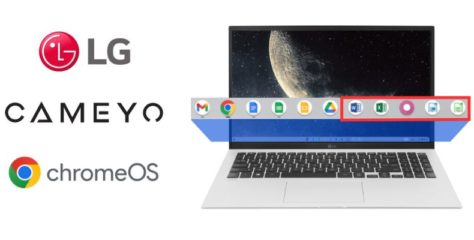 ChromeOS Flex Certified Devices Access to Apps with LG and Cameyo Team