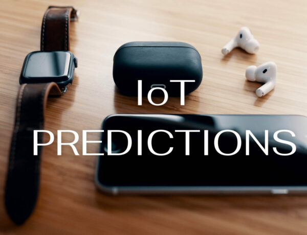 Five Key IoT Predictions for 2025