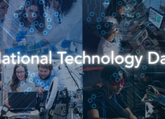 Leaving a Legacy For Others on National Technology Day