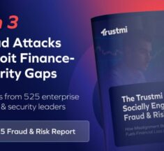 Trustmi Study Finds Finance and Security Gaps Drive Widespread Fraud