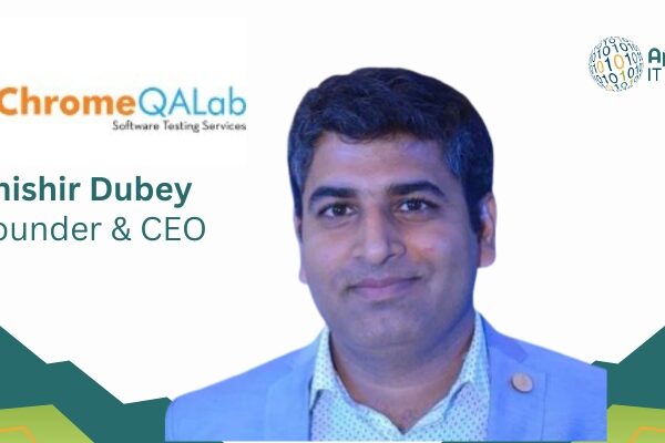 Q&A: Founder Shishir Dubey Redefining Quality in Software at ChromeQA Lab