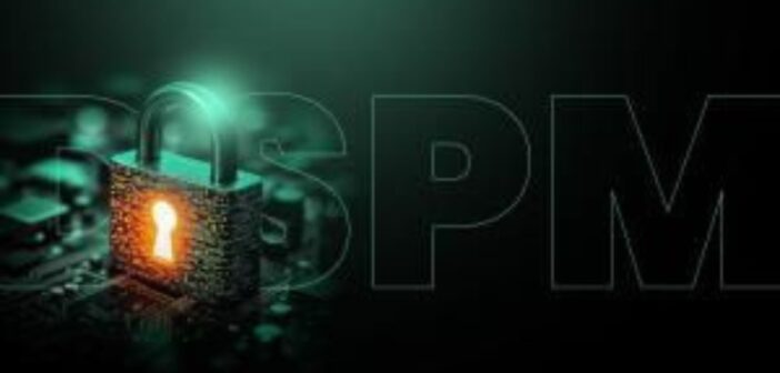 Fortra Unveils DSPM Solution for End-to-End Data Protection DSPM