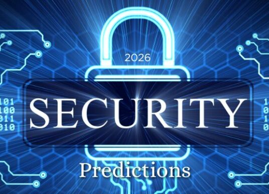 2026 Security Predictions: Are You Prepared?