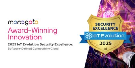Monogoto Wins 2025 Security Excellence Award from IoT Evolution
