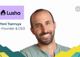 Q&A: Shaping the Future of Sales Intelligence with Yoni Tserruya at Lusha