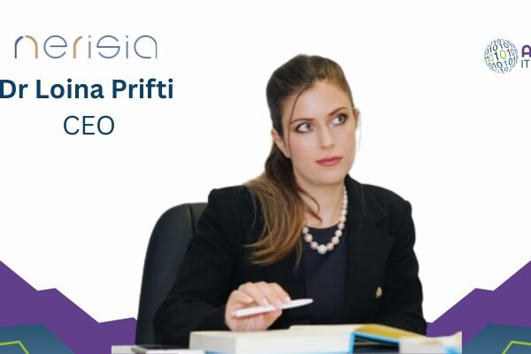 Q&A: Dr. Loina Prifti on Leading Human-Aligned Digital Transformation at Nerisia