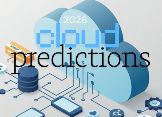 Cloud Predictions That Will Shape 2026 Enterprise Planning