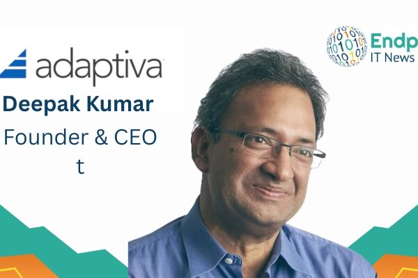 Q&A: Adaptiva’s Deepak Kumar on Autonomous Endpoint Management