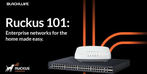 Blackwire Designs Launches Ruckus 101 Enhanced Networking Training