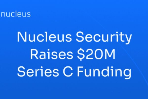 Nucleus Security Raises $20M for Exposure Management
