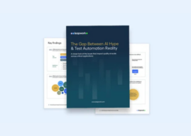 AI in Testing Study Finds Accuracy and Reliability Drive Confidence for QA Teams