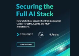 CIS Astrix and Cequence Launch AI Security Companion Guides