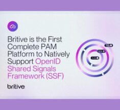 Britive First PAM Platform to Support OpenID SSF Framework