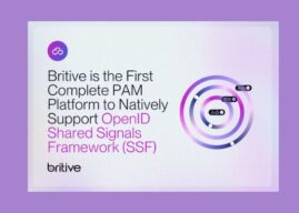Britive First PAM Platform to Support OpenID SSF Framework
