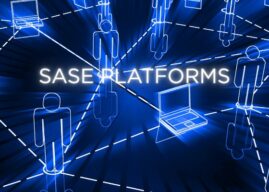 7 SASE Platforms: Which is Best For You?