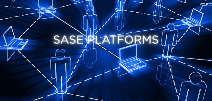 SASE Platforms