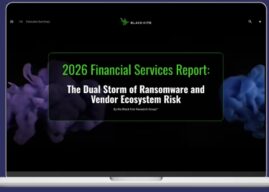 Black Kite 2026 State of Financial Services Report Released