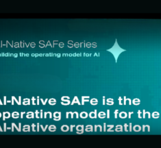 AI-Native SAFe: Scaled Agile Introduces Governance for the AI Era