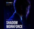 The Rise of the Shadow Workforce
