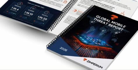 2026 Global Mobile Threat Report Released by Zimperium