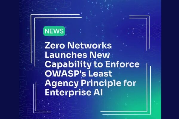 Zero Networks Launches Least Agency Enforcement