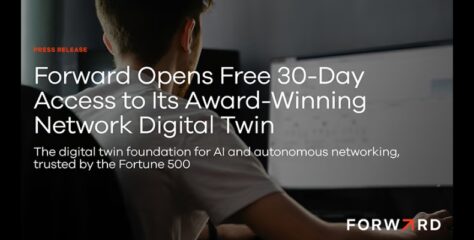Forward Offers Free 30-Day Access to Network Digital Twin