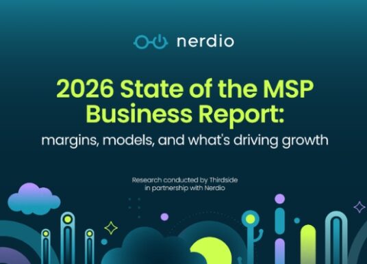 2026 State of the MSP Business Report Released by Nerdio